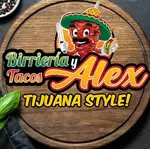 Birrieria y Tacos Alex Tijuana Style logo